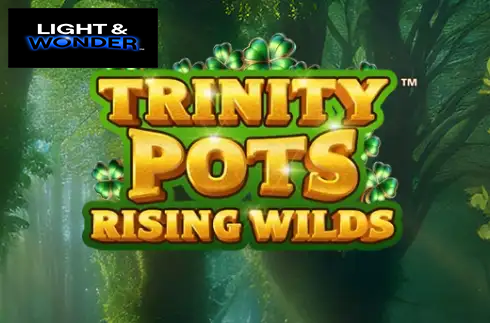 Trinity Pots Rising Wilds